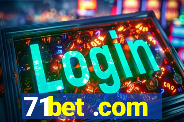 71bet .com